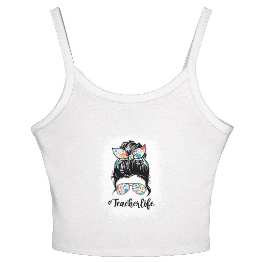 Messy Bun bleached x Teacher Life Women's Spaghetti Strap Tank Top