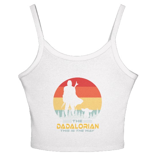 Funny The Dadalorian This is The Way,Fathers Day Women's Spaghetti Strap Tank Top
