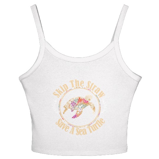 Skip The Straw Save The Sea Turtle Activist Longsl Women's Spaghetti Strap Tank Top