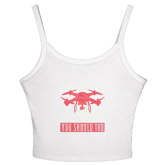 Drone Pilot Drone Test Pilot If I Duck You Should Women's Spaghetti Strap Tank Top
