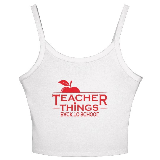 Teacher, Middle School Teacher, Elementary Teacher Women's Spaghetti Strap Tank Top