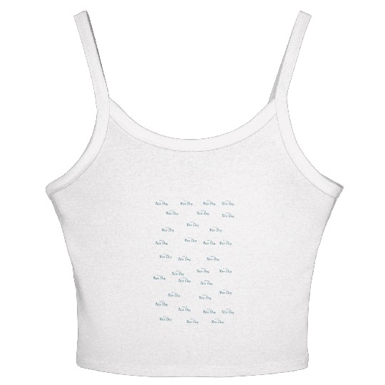 have a nice day Women's Spaghetti Strap Tank Top