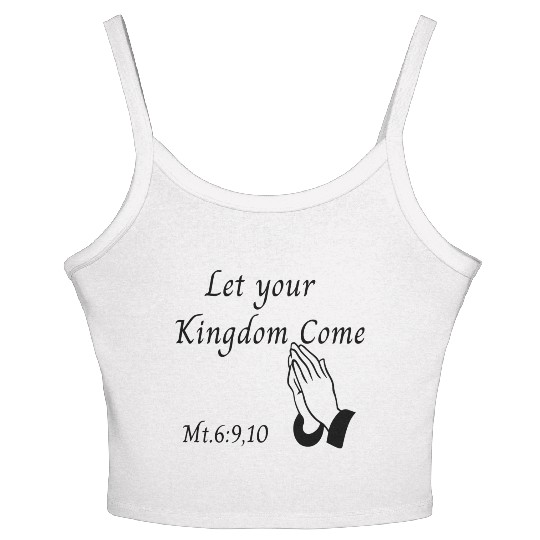Let your Kingdom come design Women's Spaghetti Strap Tank Top