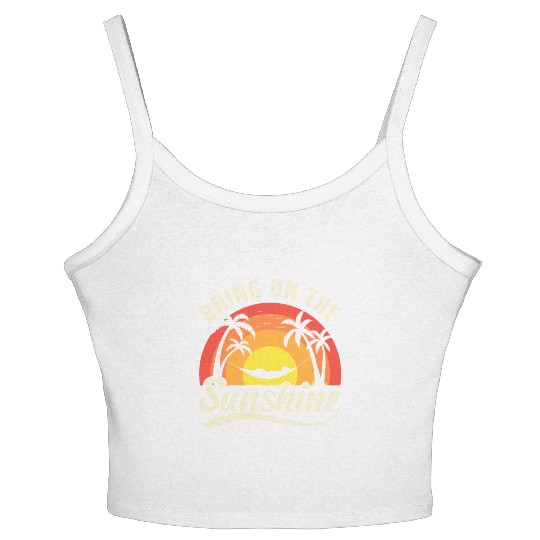 Bring On The Sunshine Women's Spaghetti Strap Tank Top