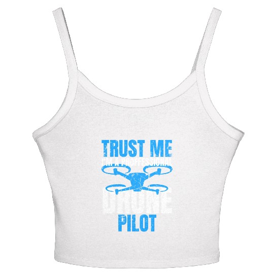 Drone Drone Pilot Drone Operator Quadrocopter Women's Spaghetti Strap Tank Top
