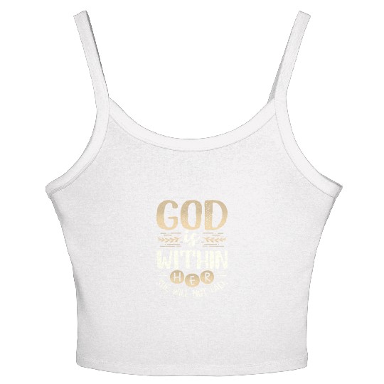 Christian Woman Gifts God is Within Her She Will Women's Spaghetti Strap Tank Top