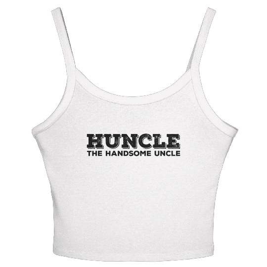 Huncle The Handsome Uncle Women's Spaghetti Strap Tank Top