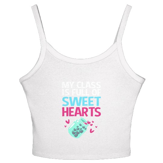 Teacher My Class Is Full Of Sweethearts Women's Spaghetti Strap Tank Top