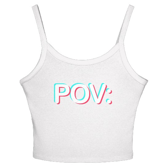 POV: You wear TikTok Meme Prints Women's Spaghetti Strap Tank Top