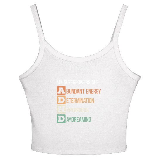 My Superpowers Are ADHD Embrace Neurodiversity Women's Spaghetti Strap Tank Top