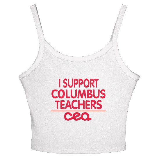 columbus ohio school teachers strike oh teacher Women's Spaghetti Strap Tank Top