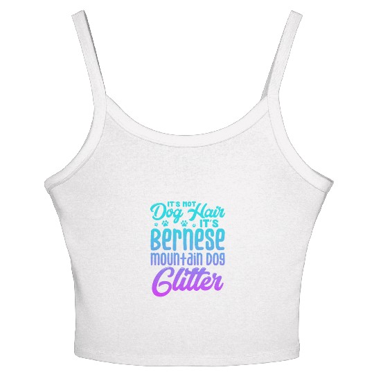 It's Not Dog Hair Its Bernese Mountain Dog Glitter Women's Spaghetti Strap Tank Top
