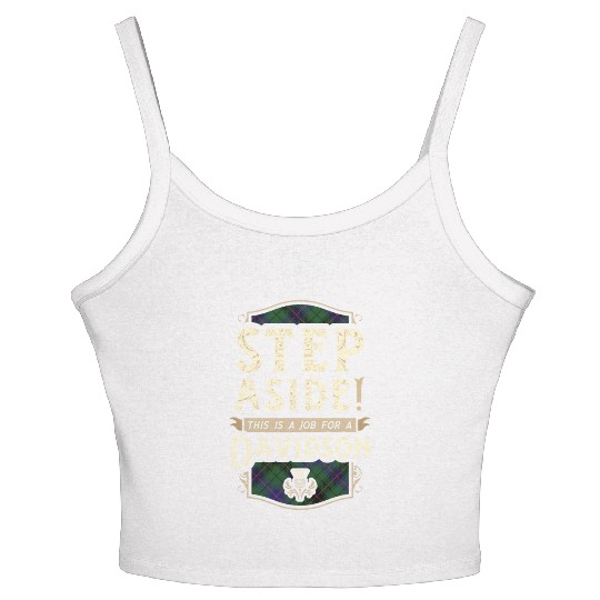 Job for a Davidson Step Aside Scottish Clan Women's Spaghetti Strap Tank Top
