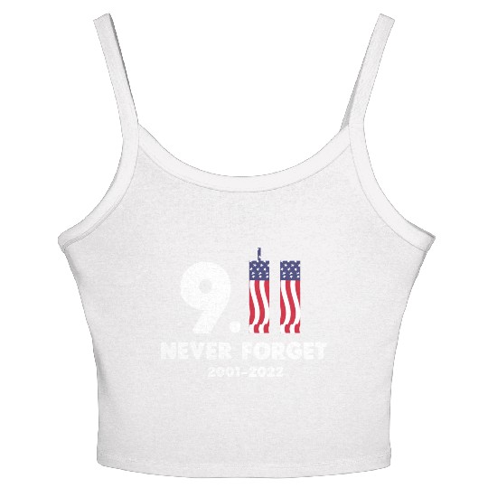 911 Never Forget 2001-2022 Patriot day Women's Spaghetti Strap Tank Top