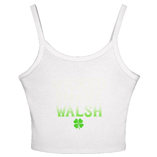 Wicked Smaht Walsh Clan Boston Irish Slang Women's Spaghetti Strap Tank Top