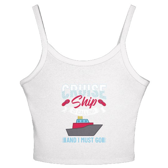 Cruise Ship Vacation Trip Party Sailing Boating Women's Spaghetti Strap Tank Top