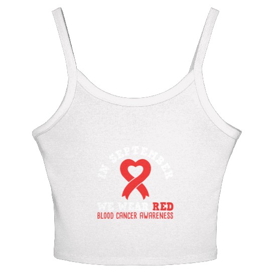 In September We Wear Red - Blood Cancer Awareness Women's Spaghetti Strap Tank Top