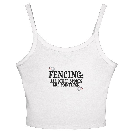 Fencing Make New Friends and Stab Them Sports Pun Women's Spaghetti Strap Tank Top