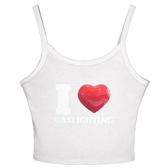 Ilove gaslighting Women's Spaghetti Strap Tank Top