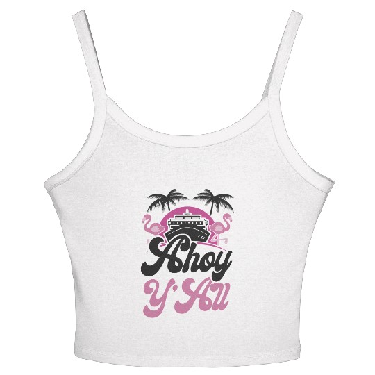 Cruise Ship Vacation Girl Ahoy Women's Spaghetti Strap Tank Top