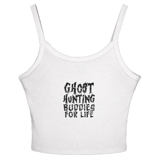 Ghost hunting buddies for life - poltergeist Women's Spaghetti Strap Tank Top