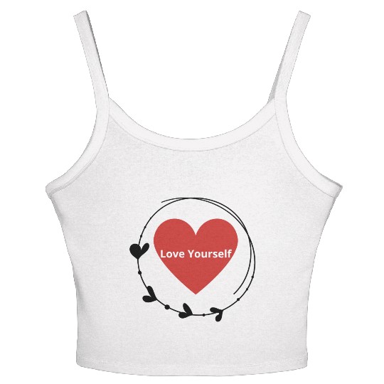 Embrace Self-Love Women's Spaghetti Strap Tank Top
