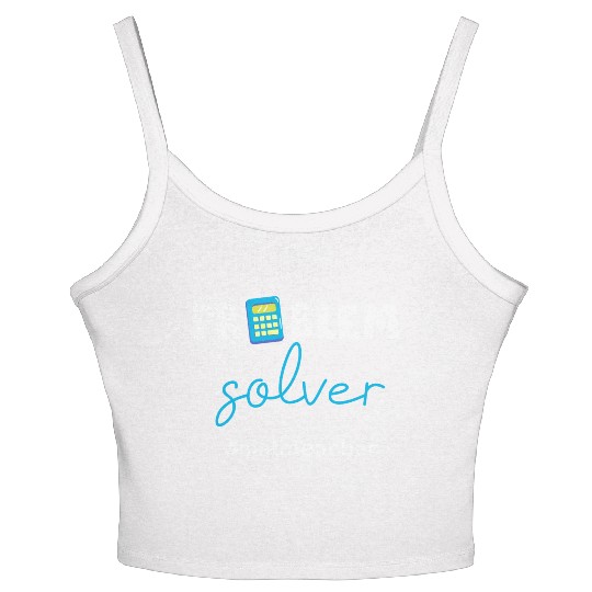 Problem Solver Math Teacher Women's Spaghetti Strap Tank Top
