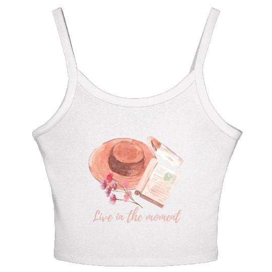 Live in the moment Women's Spaghetti Strap Tank Top
