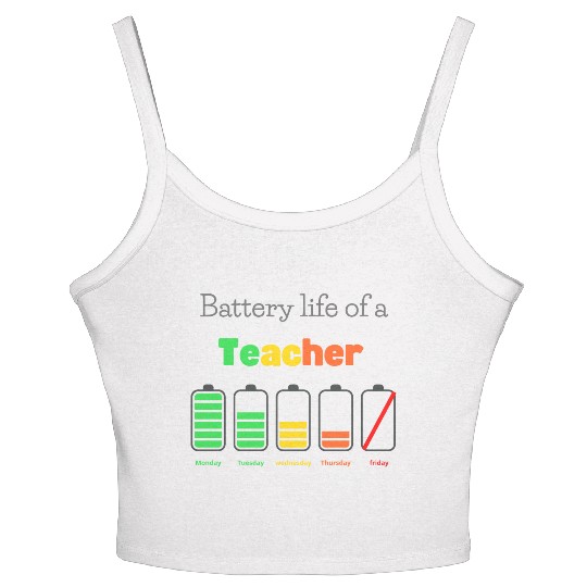 Battery life of a teacher Women's Spaghetti Strap Tank Top