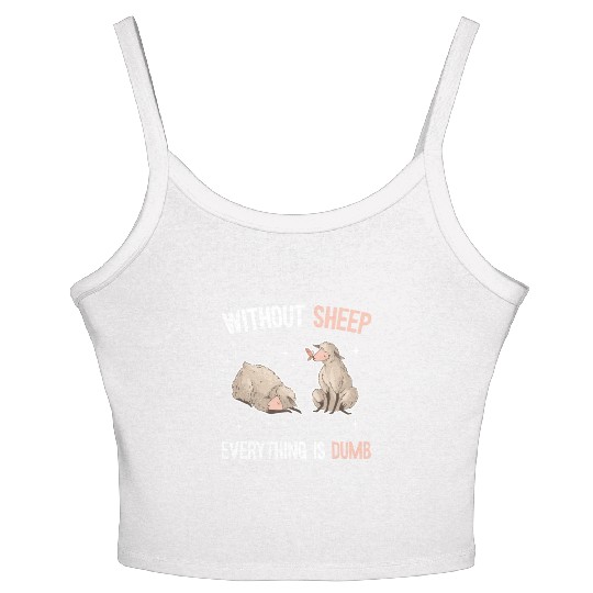 Cute Lamb Saying - Farmer & Sheep Women's Spaghetti Strap Tank Top