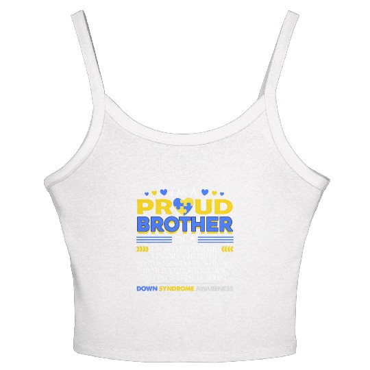 I m A Proud Brother Of A Down Syndrome Awareness Women's Spaghetti Strap Tank Top