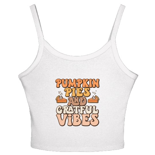 Retro Pumpkin Pies Grateful Vibes Thanksgiving Women's Spaghetti Strap Tank Top