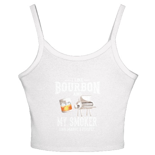 I Like Bourbon And My Smoker Grill BBQ Women's Spaghetti Strap Tank Top