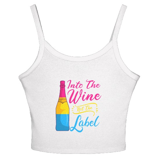 Into The Wine Not The Label LGBT Pansexual Pride Women's Spaghetti Strap Tank Top