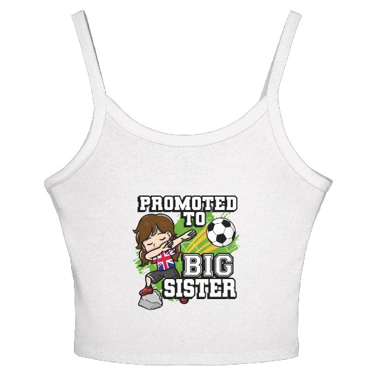 Promoted To Big Sister Soccer Player United Women's Spaghetti Strap Tank Top