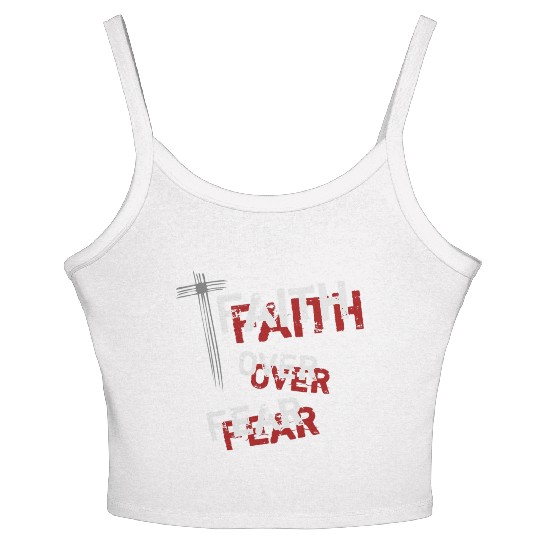 Inspirational Christian Cross Faith Over Fear Women's Spaghetti Strap Tank Top