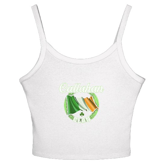 Callahan Surname Irish Last Name Ireland Flag Women's Spaghetti Strap Tank Top
