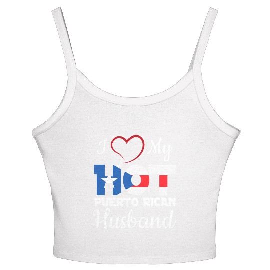 I Love My Hot Puerto Rican Husband Puerto Rico T S Women's Spaghetti Strap Tank Top
