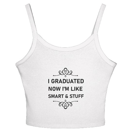 Funny College High School Graduation Gift Senior Women's Spaghetti Strap Tank Top