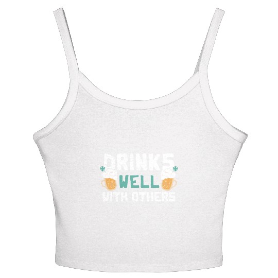 Drinks Well With Others Funny Beer St. Patrick's Women's Spaghetti Strap Tank Top