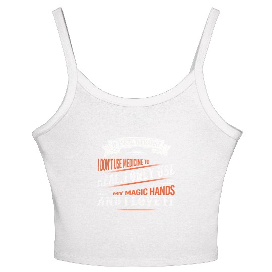Physical Therapist I Only Use My Hands To Heal Women's Spaghetti Strap Tank Top