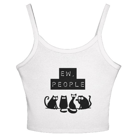Ew People Funny Cat Women's Spaghetti Strap Tank Top