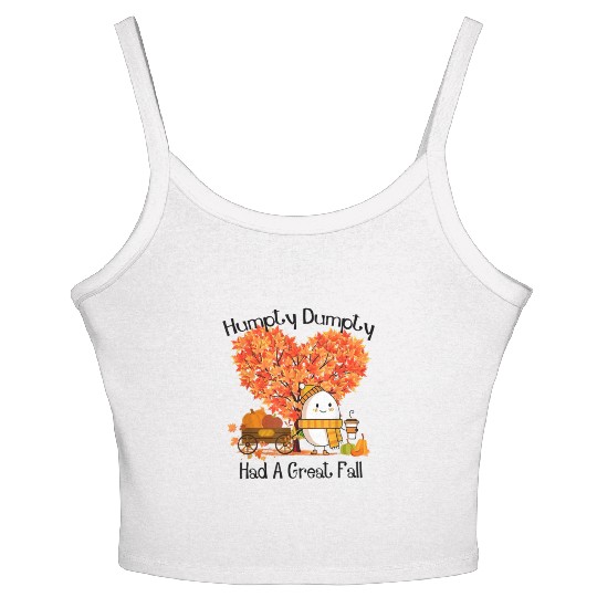 Humpty Dumpty Had A Great Fall Women's Spaghetti Strap Tank Top