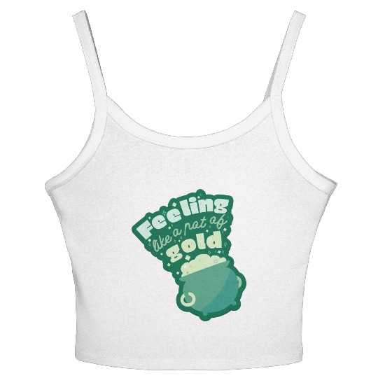 feeling like a pot of gold Women's Spaghetti Strap Tank Top