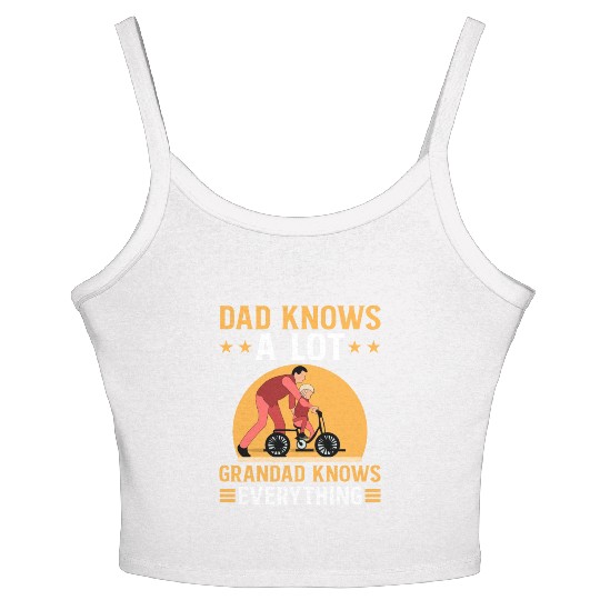 DAD KNOWS A LOT GRANDAD KNOWS EVERYTHING Women's Spaghetti Strap Tank Top