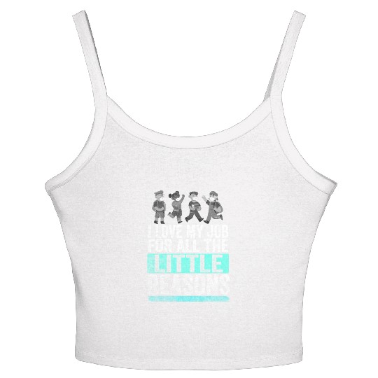 I Love My Job For All The Little Reasons Women's Spaghetti Strap Tank Top
