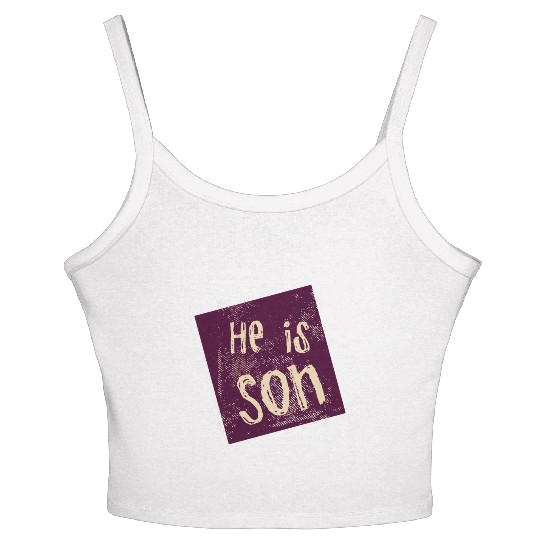 He is son Women's Spaghetti Strap Tank Top