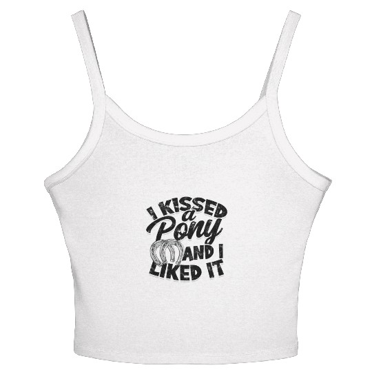 I kissed a pony and I liked it - pony Women's Spaghetti Strap Tank Top