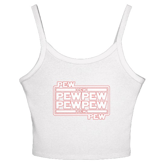Pew Pew Pew Women's Spaghetti Strap Tank Top