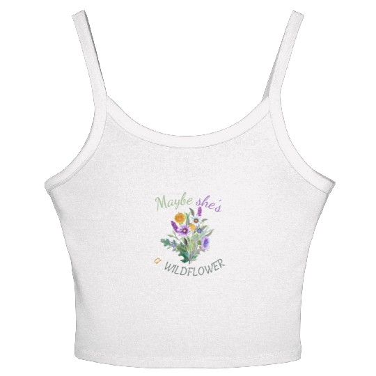 Maybe She s a Wildflower Cute Wildflower Women's Spaghetti Strap Tank Top